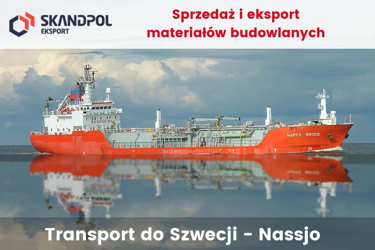 Transport do Szwecji - miejscowość Nassjo Sprzedaż i eksport materiałów budowlanych - Transport do Szwecji - miejscowość Nassjo